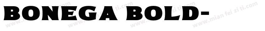 Bonega Bold字体转换